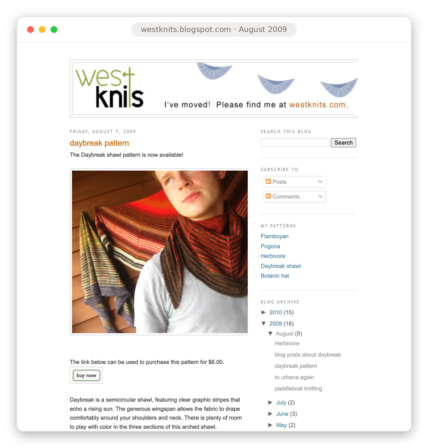 Screenshot of Stephen West’s westknits blog from August 2009 announcing the Daybreak shawl pattern for $6.00, with a photo of him wearing the striped red and brown shawl.