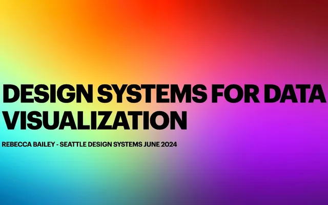 Slide preview for the talk “Design Systems for Data Visualization”